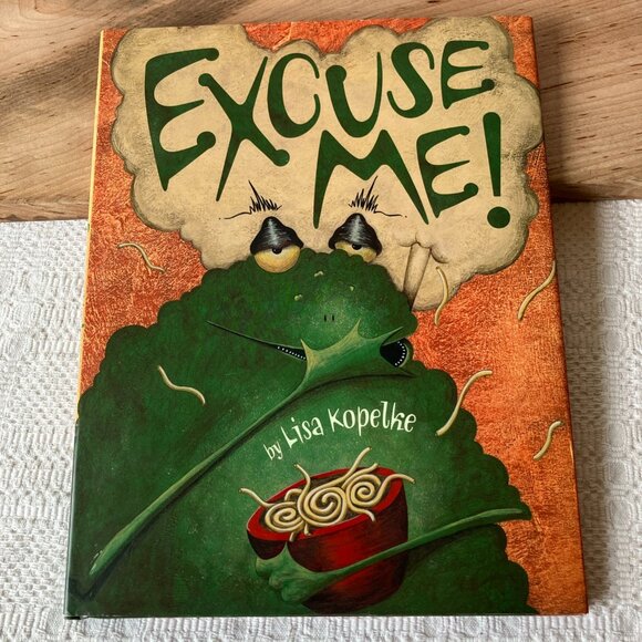 Excuse Me! by Lisa Kopelke - LIKE NEW CONDITION - Picture 1 of 9